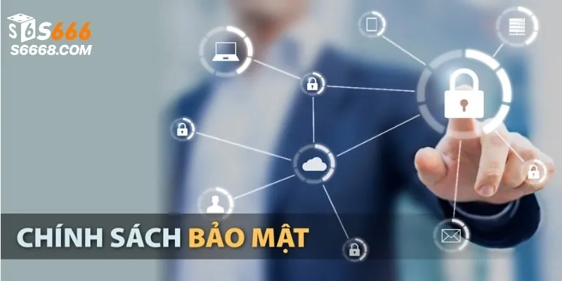 Chính sách bảo mật mang lại nhiều lợi ích